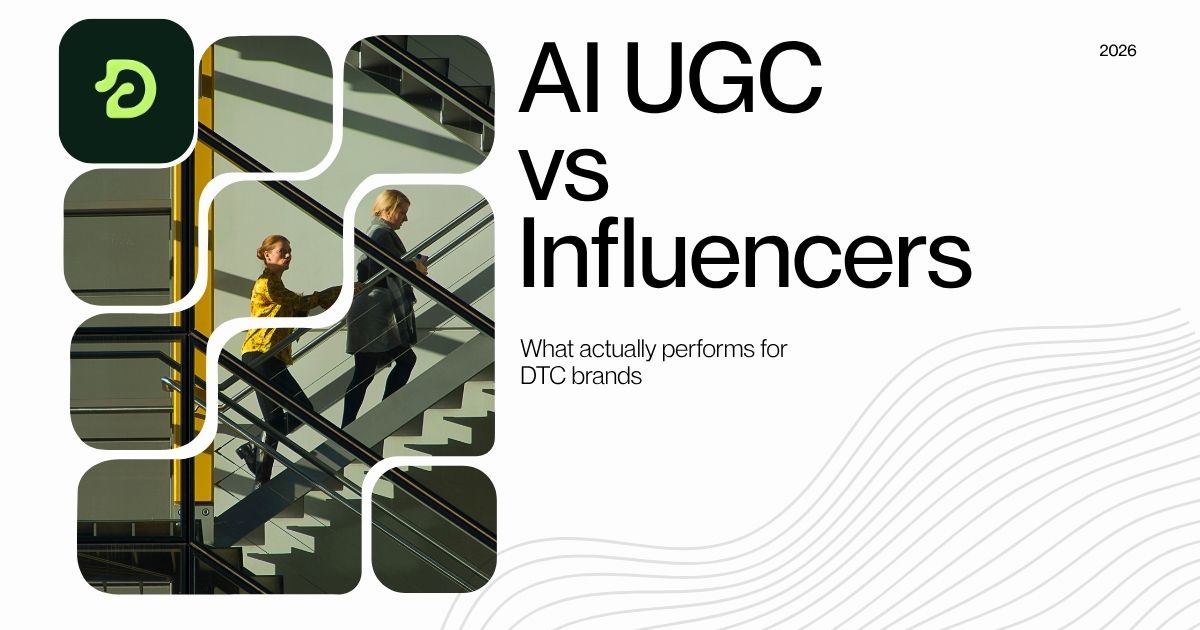 AI UGC ads vs real creators — 2026 DTC performance data